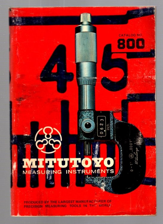 Mitutoyo Measuring Instruments : Catalog Number 800, 1972