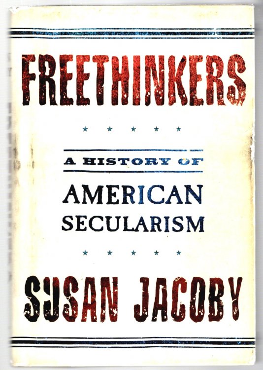 Image for Freethinkers : A History of American Secularism Freethinkers : A History of American Secularism