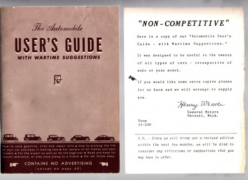 Automobile User's Guide with Wartime Suggestions, the : How to Get the Most out of Your Car and Make it Last Longer