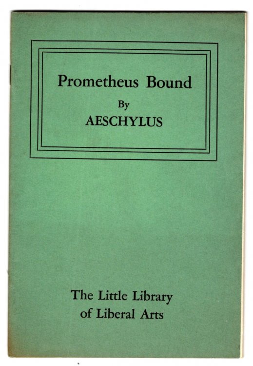 Prometheus Bound : Translated by Elizabeth Barrett Browning