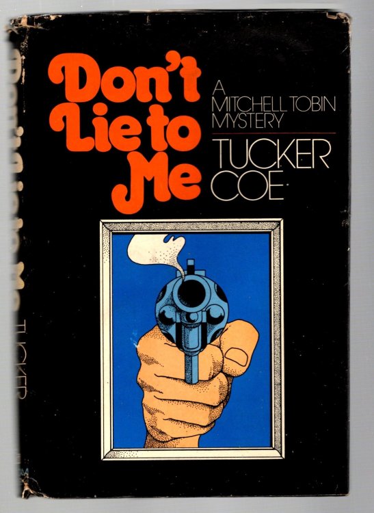 Don't Lie to Me : A Mitchell Tobin Mystery
