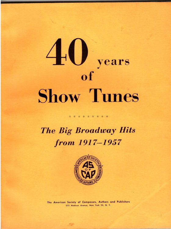 Image for 40 Years of Show Tunes : The Big Broadway Hits from 1917-1957 40 Years of Show Tunes : The Big Broadway Hits from 1917-1957