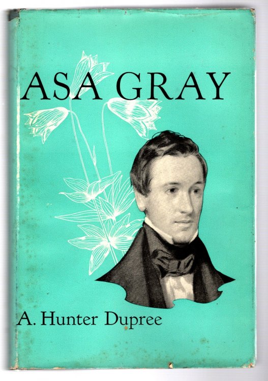 Asa Gray, 1810-1888 : American Botanist