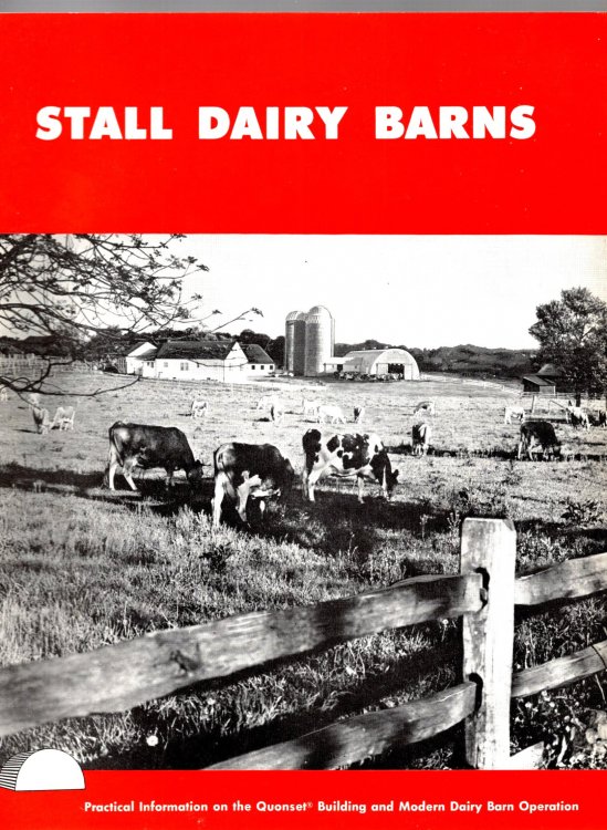 Stall Dairy Barns : Practical Information on the Quonset Building and Modern Dairy Barn Operation