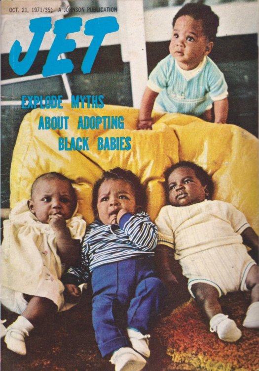 Vintage Jet Magazine, October 21, 1971 : Explode Myths about Adopting Black Babies
