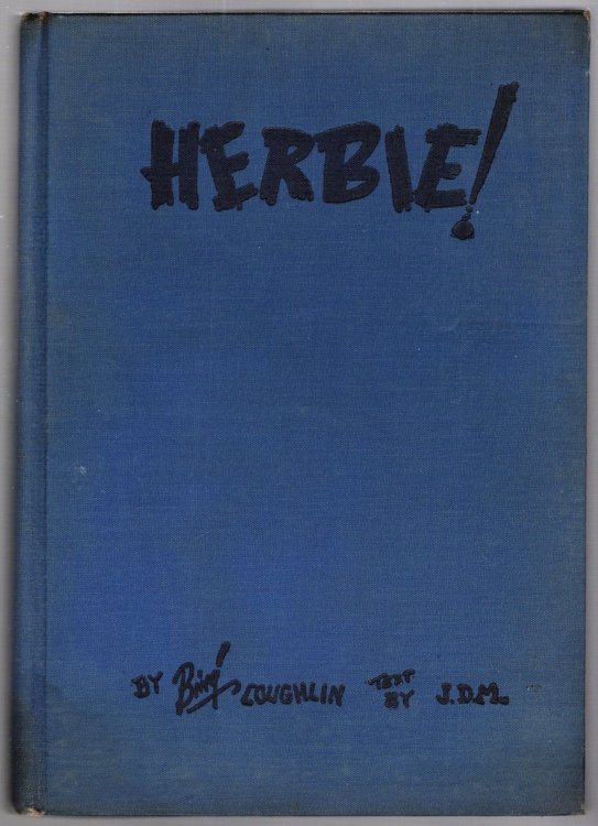 Image for Herbie ! : The Face of the Canadian Fighting Man Herbie ! : The Face of the Canadian Fighting Man