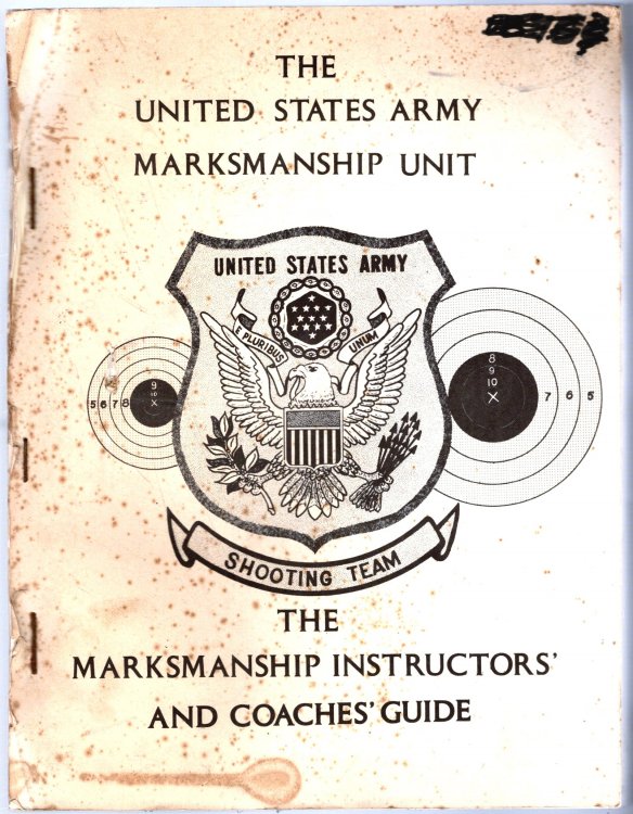 Marksmanship Instructors and Coaches Guide : The United States Army Marksmanship Unit