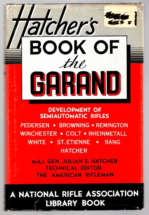 Hatcher's Book of the Garand : A National Rifle Association Library Book