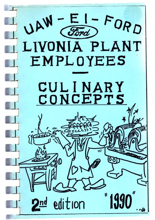 Livonia Plant Employees Culinary Concepts : UAW, EI, Ford