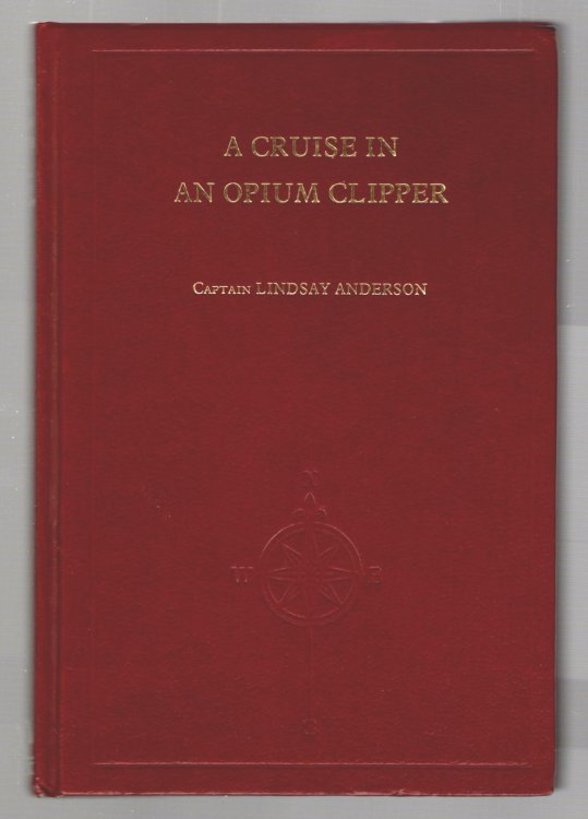Cruise in an Opium Clipper, A