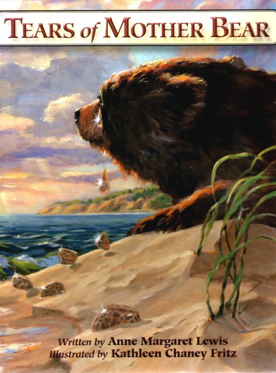 Image for Tears of Mother Bear : (Signed) Tears of Mother Bear : (Signed)