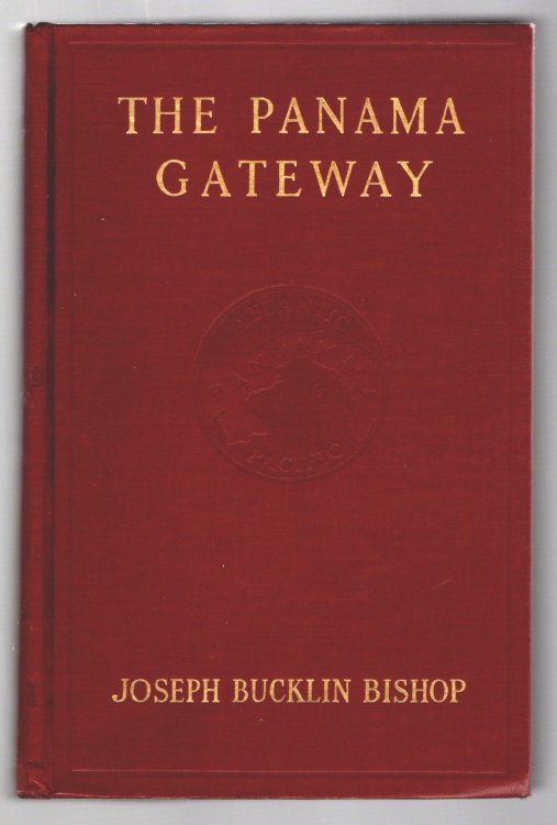 Panama Gateway, the : Illustrated