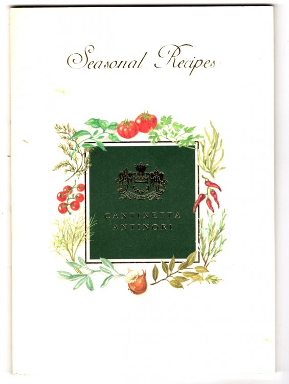 Seasonal Recipes : Cantinetta Antinori