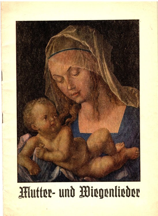 Mutter und Wiegenlieder : Mothersongs and Lullabies