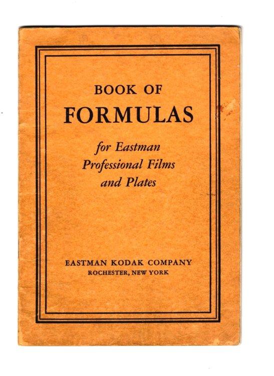 Book of Formulas for Eastman Professional Films and Plates : 1938 Edition