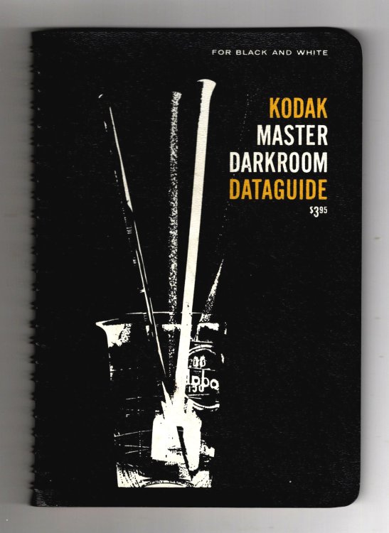 Kodak Master Darkroom Dataguide : For Black and White
