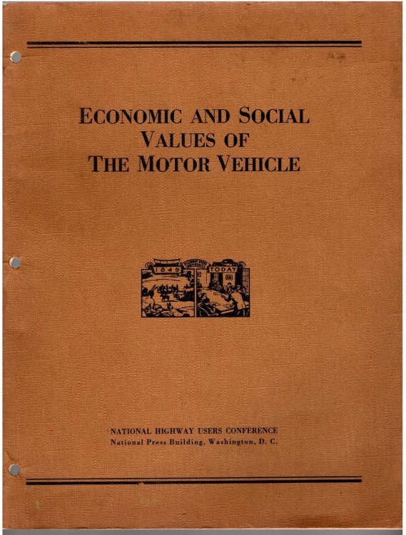 Economic and Social Values of the Motor Vehicle