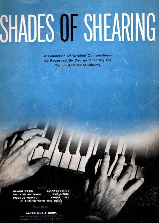 Shades of Shearing : A Collection of Original Compositions as Recorded by George Shearing