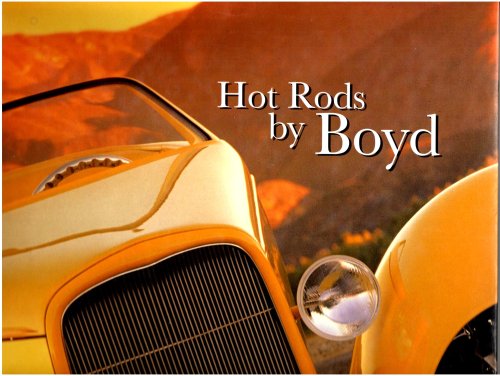 Hot Rods by Boyd