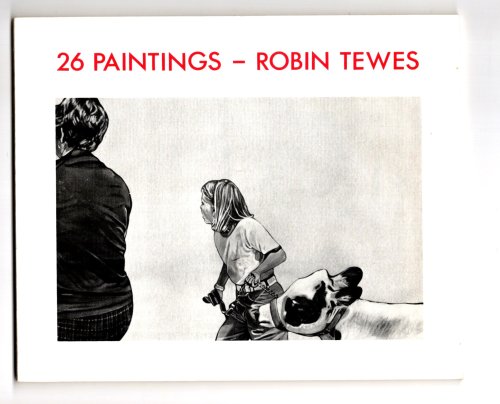 Robin Tewes, 26 Paintings