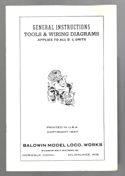 General Instructions, Tools and Wiring Diagrams : Baldwin Model Locomotive Works, a Division of William K. Walthers, Inc