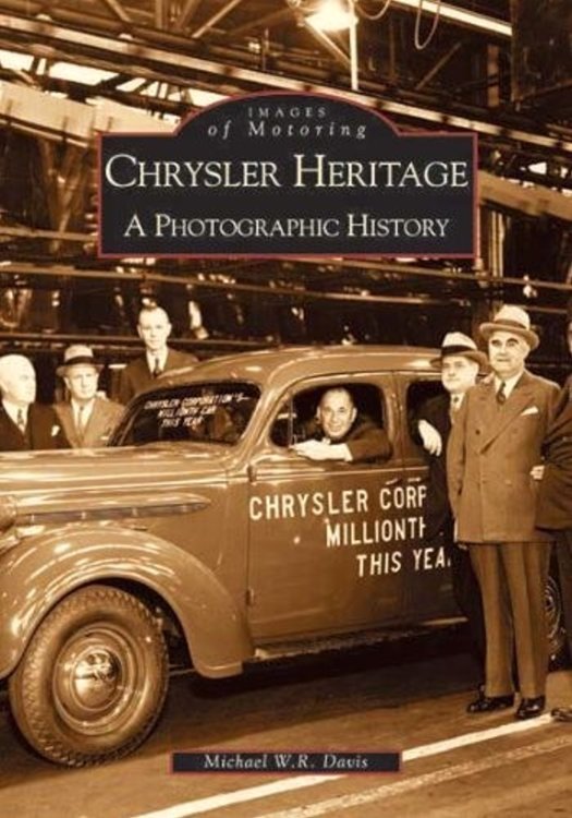 Image for Chrysler Heritage, the : A Photographic History Chrysler Heritage, the : A Photographic History