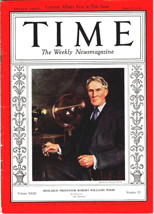 Time, the Weekly Newsmagazine : June 20, 1938, Research Professor Robert Williams Wood