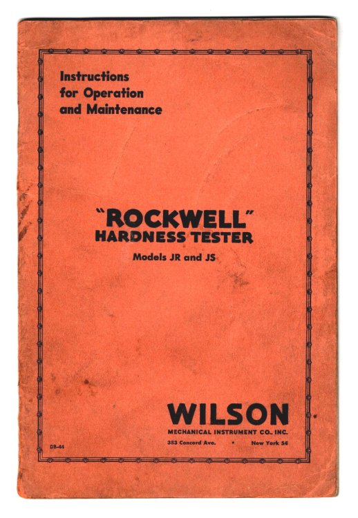 Image for Rockwell Hardness Tester : Instructions for Operation and Maintenance, Models JR and JS Rockwell Hardness Tester : Instructions for Operation and Maintenance, Models JR and JS