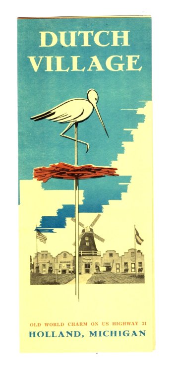 Dutch Village : Old World Charm on US Highway 31, Holland, Michigan