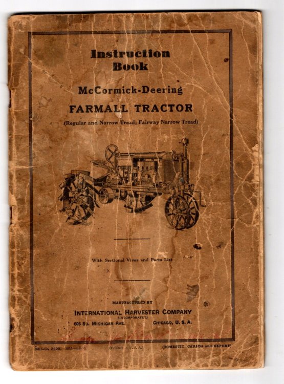 Instruction Book for McCormick Deering Farmall Tractor, Regular and Narrow Tread, Fairway Narrow Tread : With Sectional Views and Parts List