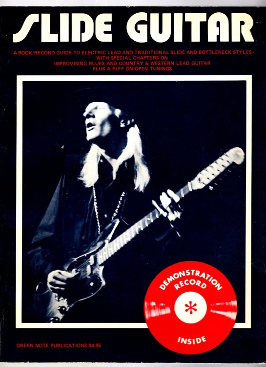 Slide Guitar : A Book and Record Guide to Electric Lead and Traditional Slide and Bottleneck Styles