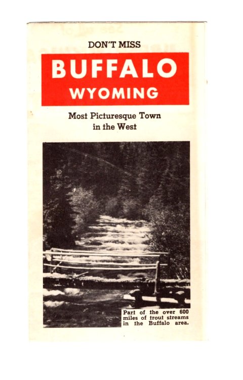 Don't Miss Buffalo, Wyoming : Most Picturesque Town in the West