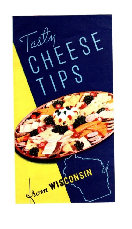 Tasty Cheese Tips : From Wisconsin