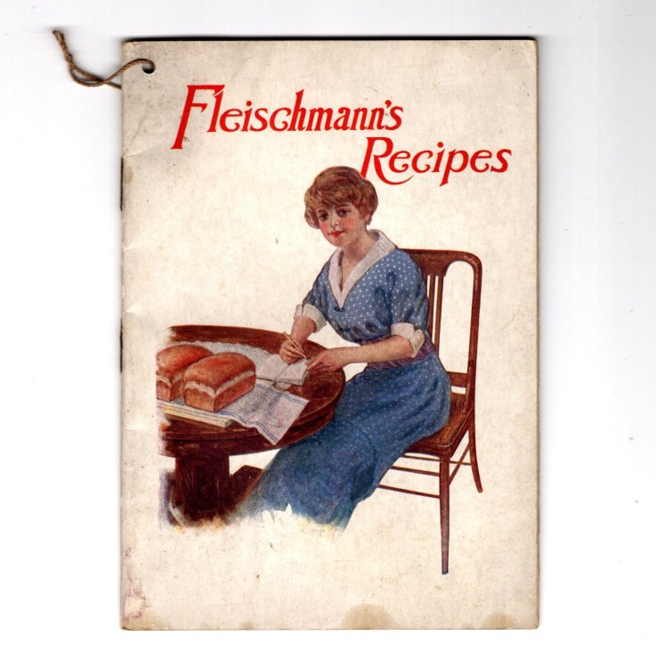 Fleischmann's Recipes : Excellent Recipes for Baking Raised Breads, Also Directions for Making Refreshing Summer Drinks