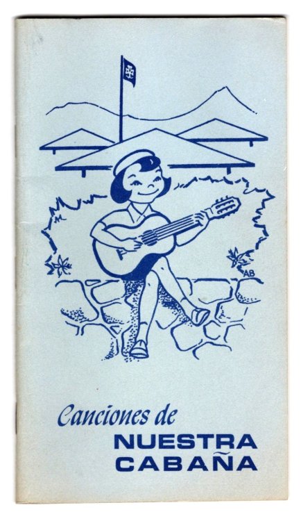 Canciones de Nuestra Cabana : Songs of Our Chalet