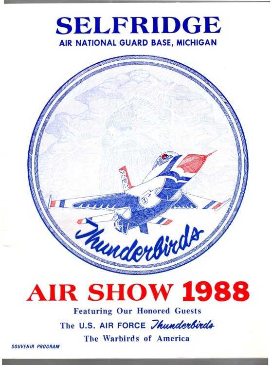 Selfridge Air National Guard Base, Michigan : Air Show 1988, Featuring Our Honored Guests, the US Air Force Thunderbirds