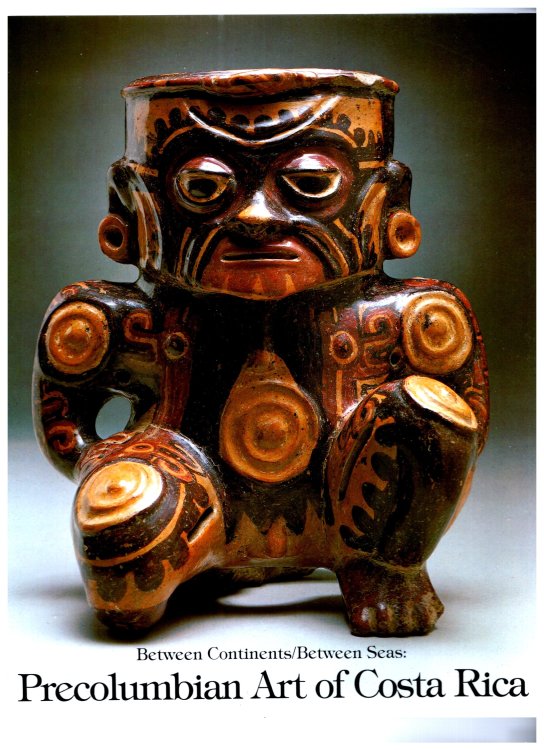 Between Continents, Between Seas : Precolumbian Art of Costa Rica