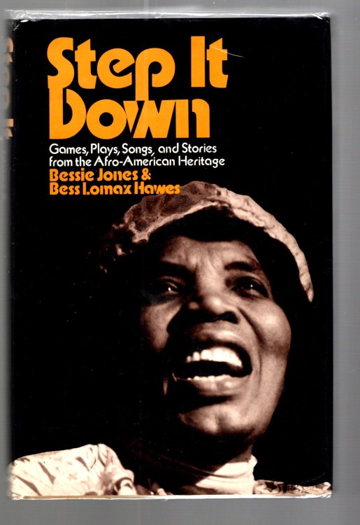 Step it Down : Games, Plays, Songs, and Stories from the Afro-American Heritage