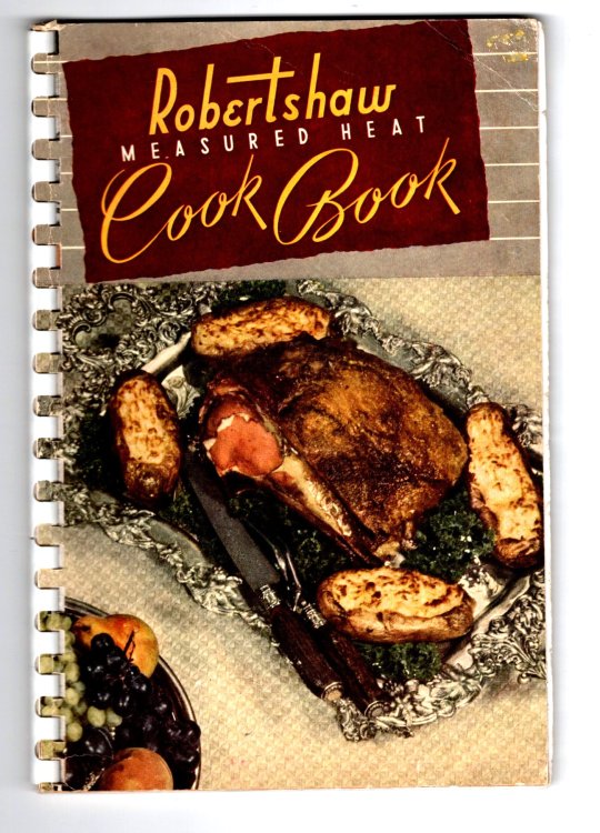 Robertshaw Measured Heat Cook Book : You and This Book are Going to be Great Friends