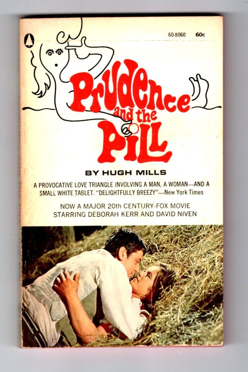 Prudence and the Pill : First Paperback Edition, 1966