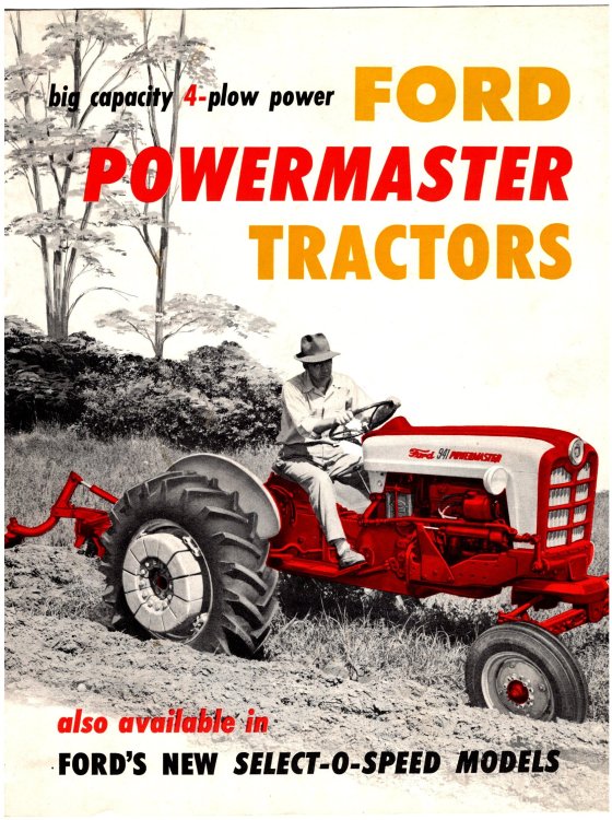 Ford Powermaster Tractors : Big Capacity 4-Plow Power