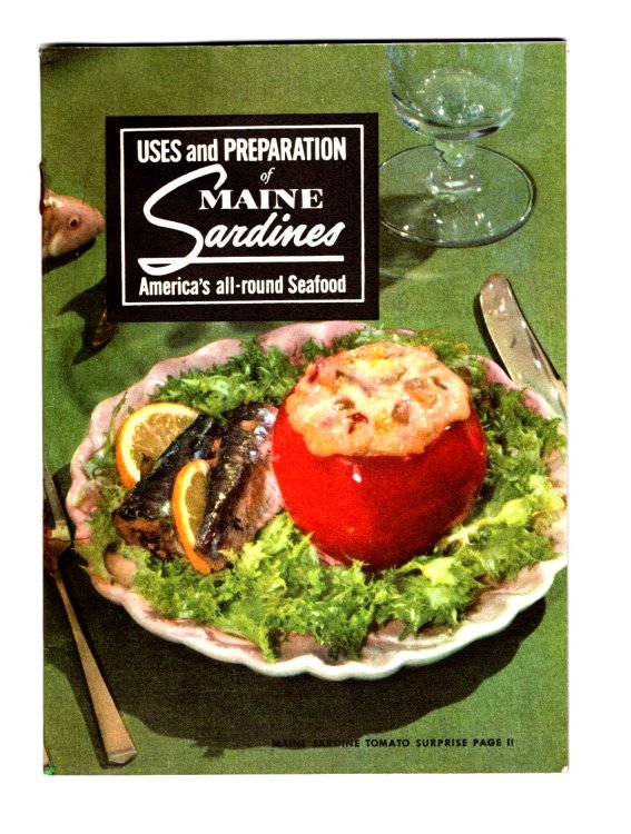 Uses and Preparation of Maine Sardines : America's All-Round Seafood