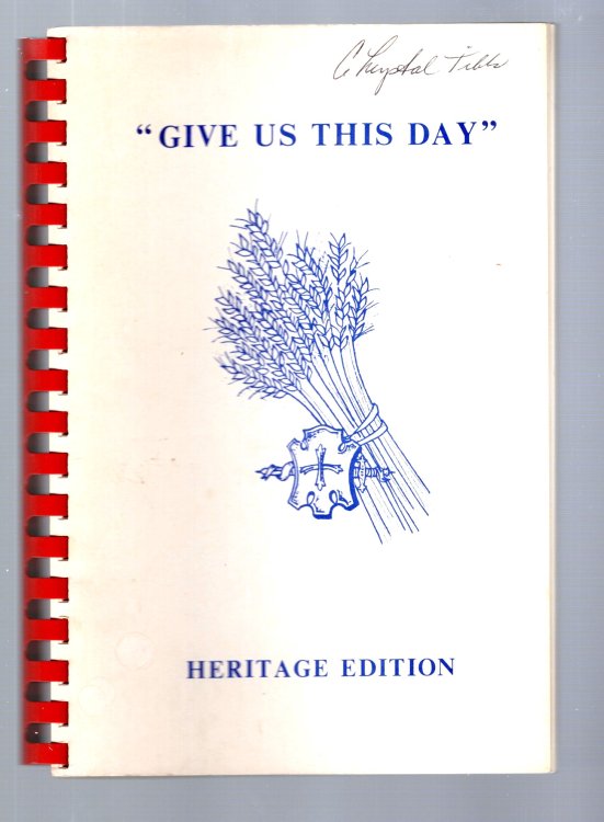 Give Us This Day, Heritage Edition : St. Paul's Episcopal Church, Lansing, Michigan