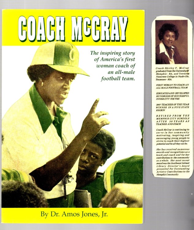 Coach McCray : The Inspiring Story of America's First Woman Coach of an All-Male Football Team