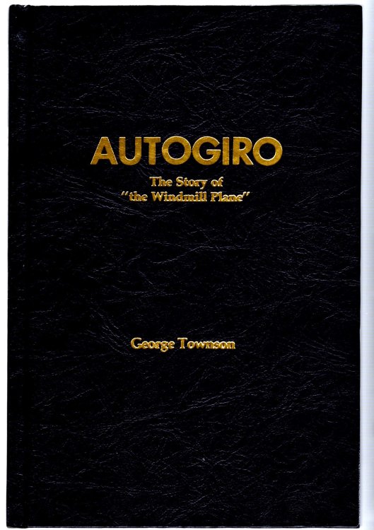 Autogiro : The Story of the Windmill Plane (Early Helicopter History)