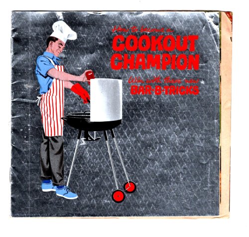 How to Become a Cookout Champion : Win with These New Bar-B-Tricks