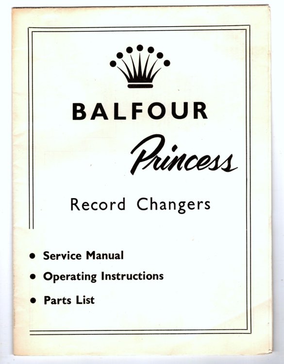 Balfour Princess Record Changers : Service Manual, Operating Instructions, Parts List