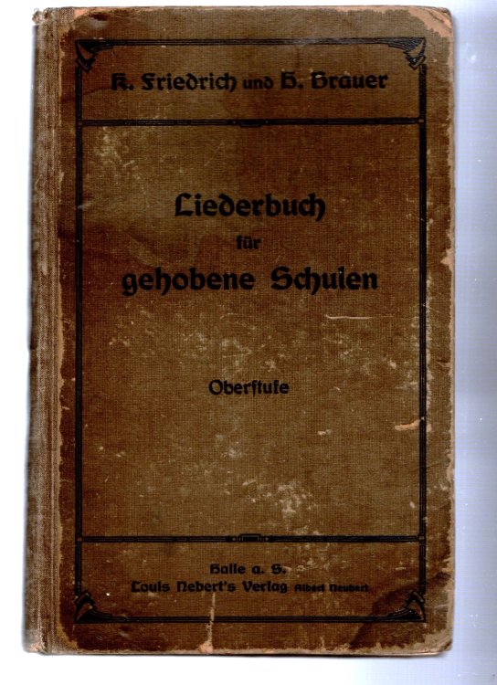 Liederbuch fur Gehobene Schulen : Songbook for High Schools