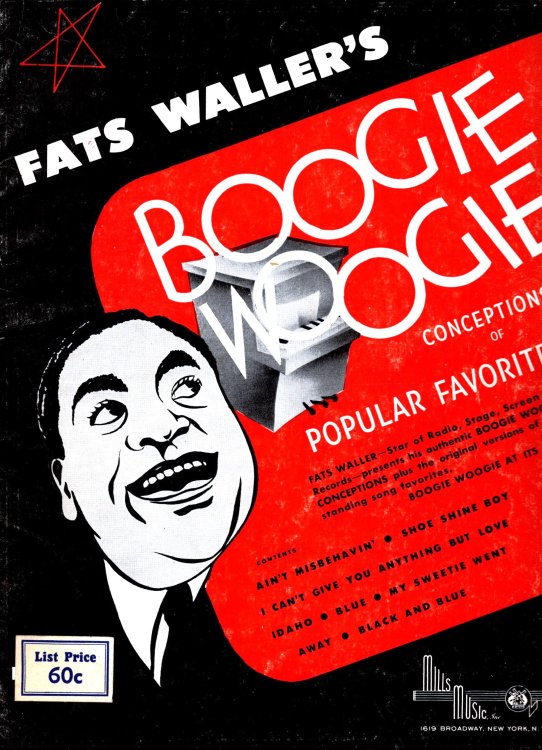 Fats Waller's Boogie Woogie Conceptions of Popular Favorites : Plus the Original Versions of Outstanding Song Favorites, Boogie Woogie at its Best