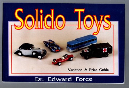 Solido Toys : Variation and Price Guide